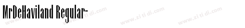 MrDeHaviland Regular字体转换